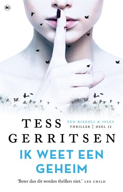 Ik weet een geheim: De nieuwe thriller met Rizzoli & Isles