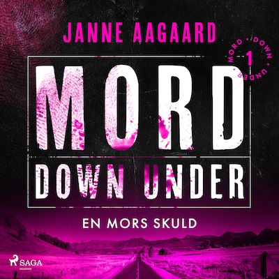 Mord Down Under – En mors skuld del 1
