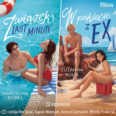 Związek last minute / W pakiecie z ex – okładka audiobooka, autor Marcelina Bobeł, Zuzanna Kulik