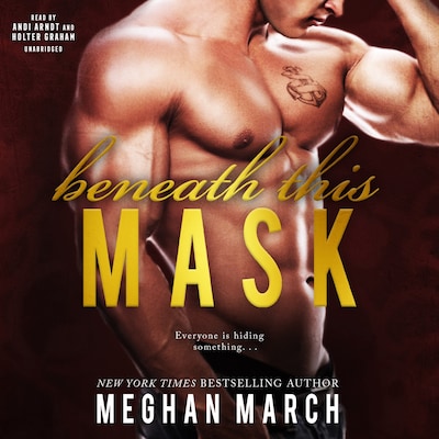 Beneath This Mask – omslag til lydbogen af Meghan March