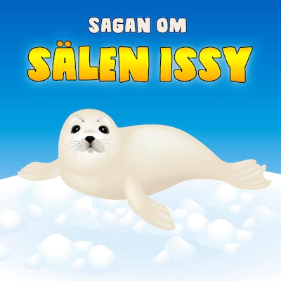 Sagan om sälen Issy – omslag till ljudboken av Karin Hofvander
