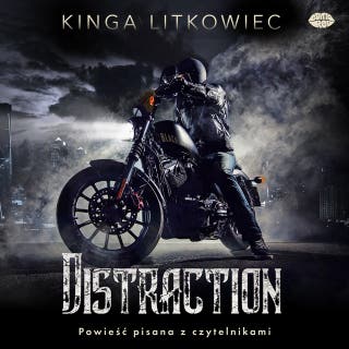 Distraction – okładka audiobooka, autor Kinga Litkowiec
