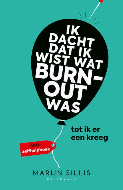 Ik dacht dat ik wist wat burn-out was... tot ik er een kreeg – omslag van het luisterboek van Marijn Sillis