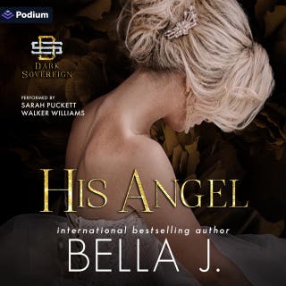 His Angel: Dark Sovereign, Book 10 – omslag till ljudboken av Bella J