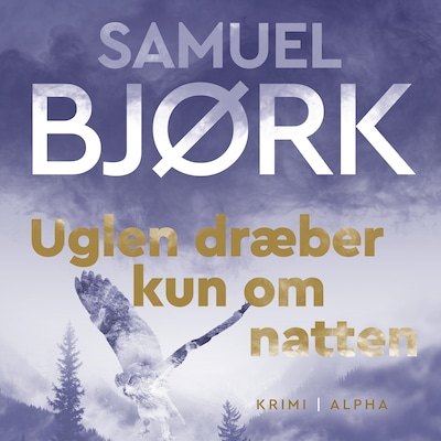 Uglen dræber kun om natten – omslag til lydbogen af Samuel Bjørk