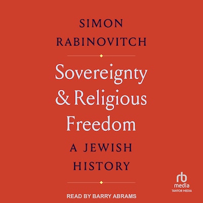 Sovereignty and Religious Freedom – omslag til lydbogen af Simon Rabinovitch
