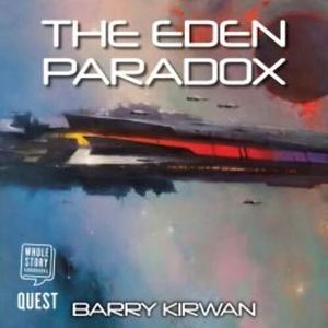 The Eden Paradox – okładka audiobooka, autor Barry Kirwan