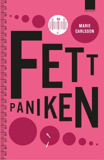 Fettpaniken – omslag till ljudboken av Marie Carlsson