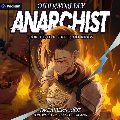 Suffer No Kings: An Epic Portal Fantasy – omslag til lydbogen af Dreamer's Riot