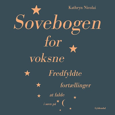 Sovebogen for voksne – omslag til lydbogen af Kathryn Nicolai