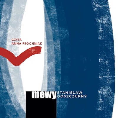 Mewy – okładka audiobooka, autor Stanisław Goszczurny