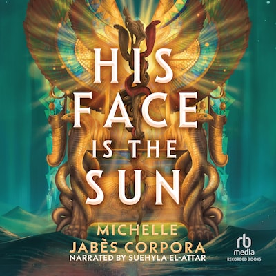 His Face Is the Sun – omslag til lydbogen af Michelle Jabès Corpora