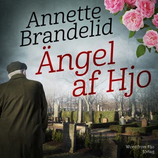 Ängel af Hjo – omslag till ljudboken av Annette Brandelid Tunroth
