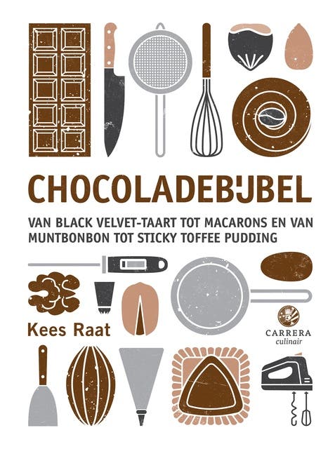 Chocoladebijbel: Van black velvet-taart tot macarons en van muntbonbon tot sticky toffee pudding – omslag van het luisterboek van Kees Raat