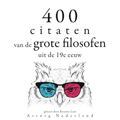 400 citaten van de grote filosofen uit de 19e eeuw