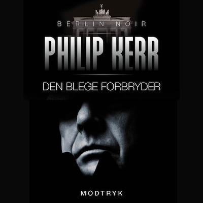 Den blege forbryder – omslag til lydbogen af Philip Kerr