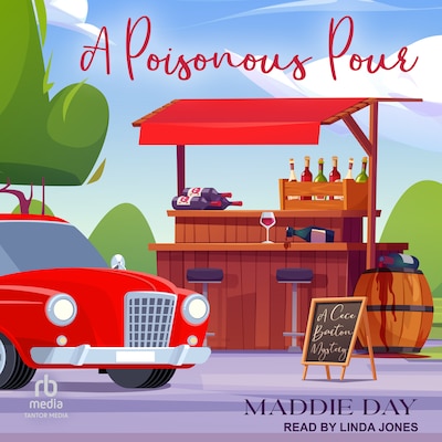 A Poisonous Pour – omslag til lydbogen af Maddie Day