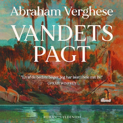 Vandets pagt – omslag til lydbogen af Abraham Verghese