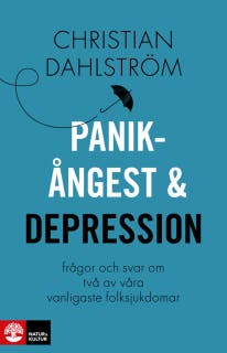 Panikångest och depression : frågor och svar om våra vanligaste folksjukdomar – omslag till ljudboken av Christian Dahlström