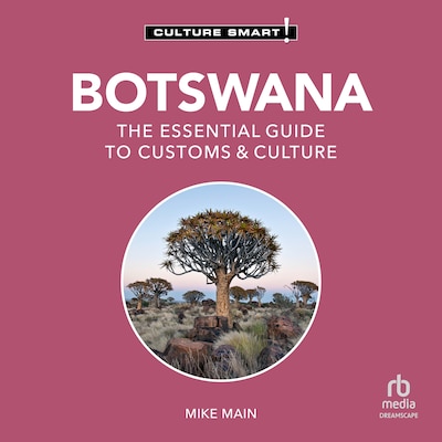 Botswana - Culture Smart! – omslag til lydbogen af Mike Main