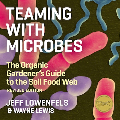 Teaming With Microbes – omslag til lydbogen af Jeff Lowenfels, Wayne Lewis