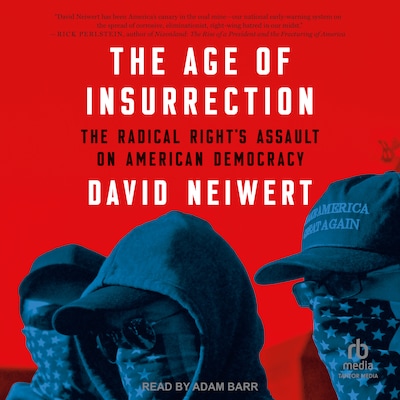 The Age of Insurrection – omslag til lydbogen af David Neiwert