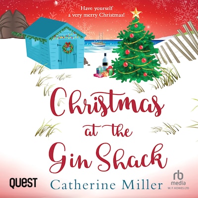 Christmas at the Gin Shack – omslag til lydbogen af Catherine Miller