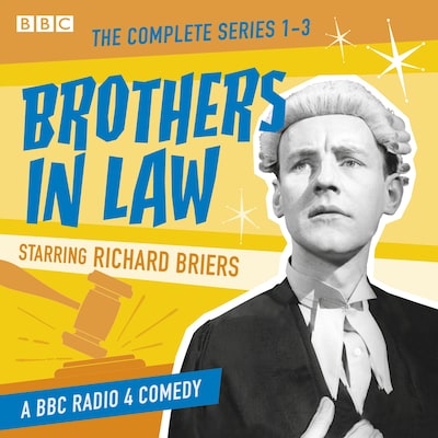 Brothers in Law: The Complete Series 1-3 – omslag til lydbogen af Denis Norden, Frank Muir, Richard Waring