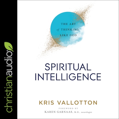 Spiritual Intelligence – omslag til lydbogen af Kris Vallotton