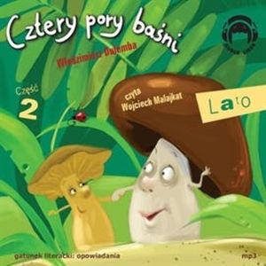 Cztery pory baśni. Lato 2 – okładka audiobooka, autor Włodzimierz Dulemba