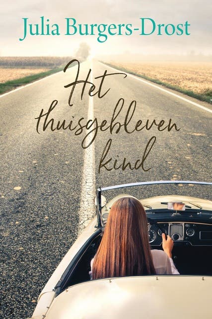 Het thuisgebleven kind – omslag van het luisterboek van Julia Burgers-Drost