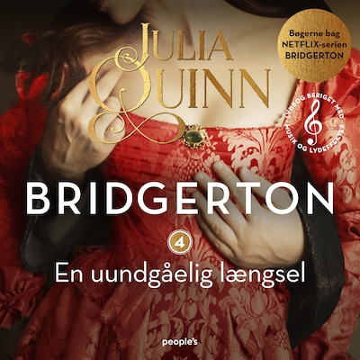 Bridgerton. En uundgåelig længsel (beriget med musik og lydeffekter) – omslag til lydbogen af Julia Quinn