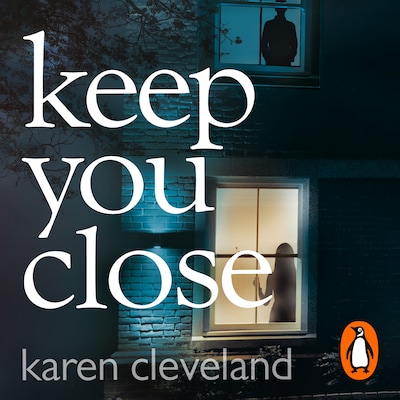 Keep You Close – omslag til lydbogen af Karen Cleveland
