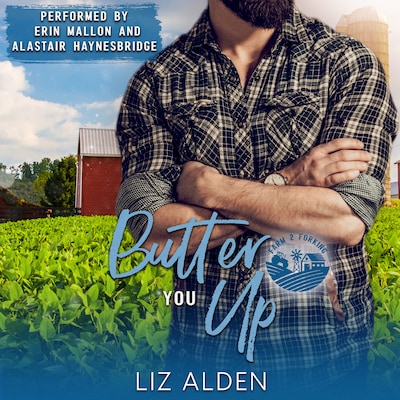 Butter You Up – omslag til lydbogen af Liz Alden