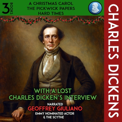 A Christmas Carol, The Pickwick Papers, Hard Times 3 Books – omslag til lydbogen af Charles Dickens