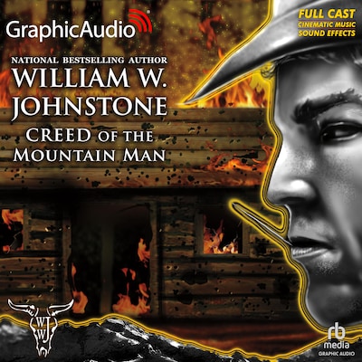 Creed of the Mountain Man [Dramatized Adaptation] – omslag til lydbogen af William W. Johnstone