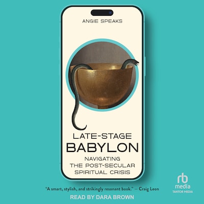 Late-Stage Babylon – omslag til lydbogen af Angie Speaks