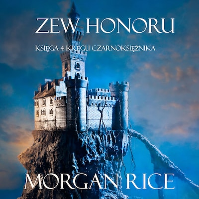 Zew Honoru (Księga 4 Kręgu Czarnoksiężnika)