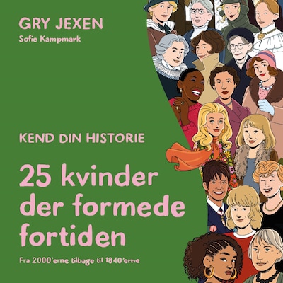 Kend din historie – omslag til lydbogen af Gry Jexen