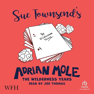 Adrian Mole: The Wilderness Years – omslag til lydbogen af Sue Townsend