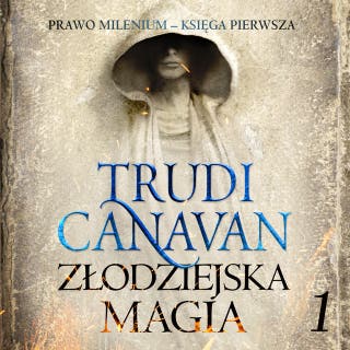Złodziejska magia – okładka audiobooka, autor Trudi Canavan