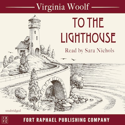 To the Lighthouse - Unabridged