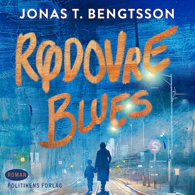 Rødovre Blues – omslag til lydbogen af Jonas T. Bengtsson