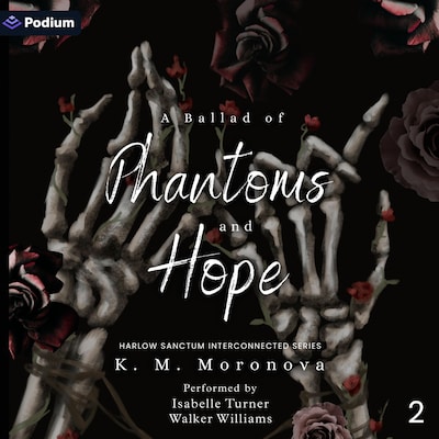 A Ballad of Phantoms and Hope – omslag til lydbogen af K. M. Moronova