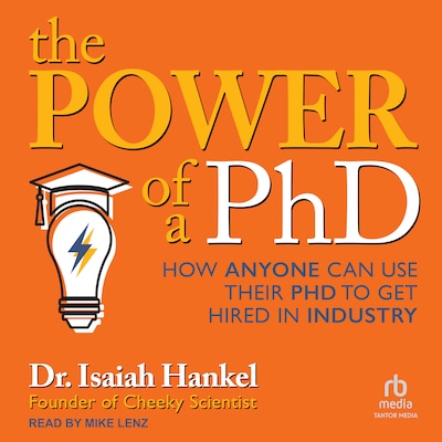 The Power of a PhD – omslag til lydbogen af Dr. Isaiah Hankel