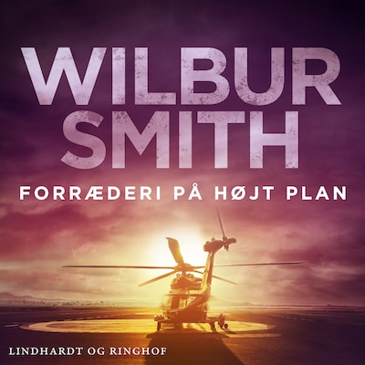 Forræderi på højt plan – omslag til lydbogen af Wilbur Smith