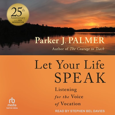 Let Your Life Speak – omslag til lydbogen af Parker J. Palmer