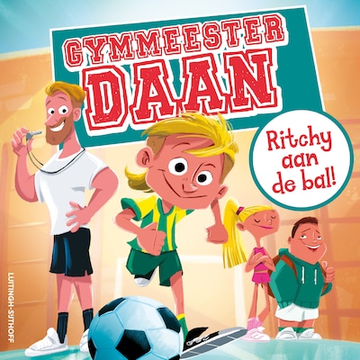 Ritchy aan de bal – omslag van het luisterboek van Daan Verver