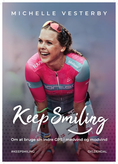 Keep smiling! – omslag til lydbogen af Michelle Vesterby