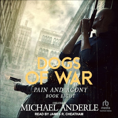 Dogs of War – omslag til lydbogen af Michael Anderle